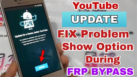 Youtube Update Problem FiX Without Flash Show Option During FRP Bypass