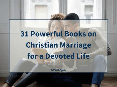 31 Powerful Books on Christian Marriage for a Devoted Life - Connect Again