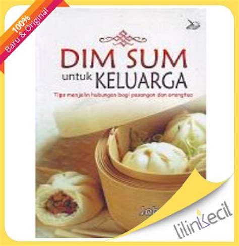 Promo Buku Dim Sum Untuk Keluarga John Ng Diskon 23 Di Seller Malini