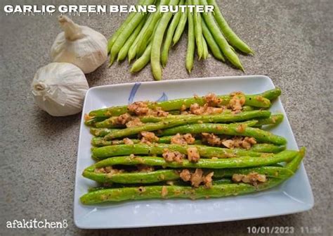 Resep Garlic Green Beans Butter Oleh Afa Kitchen Cookpad