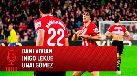 Vivian Lekue Unai Gómez post Athletic Club 1 0 UD Las Palmas