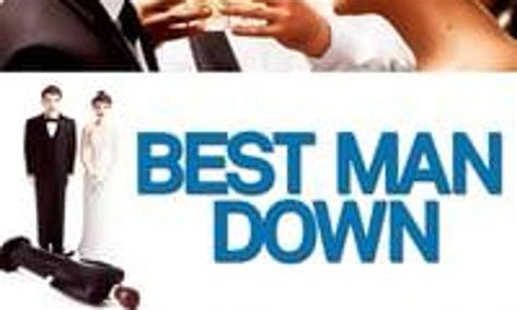 Best Man Down - Where to Watch and Stream Online – Entertainment.ie