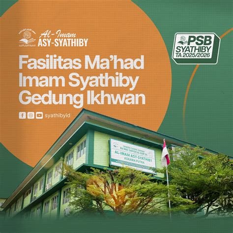 Fasilitas Yang Ada Di Ma Had Imam Syathiby Gedung Ikhwan Ma Had