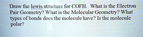 SOLVED: Draw the Lewis structure for COF2. What is the Electron Pair ...