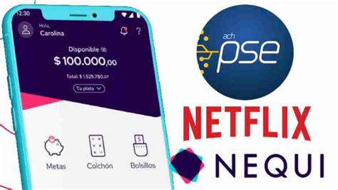 Recarga Tu Netflix Con Nequi O Con Pse En Unos Sencillos Pasos