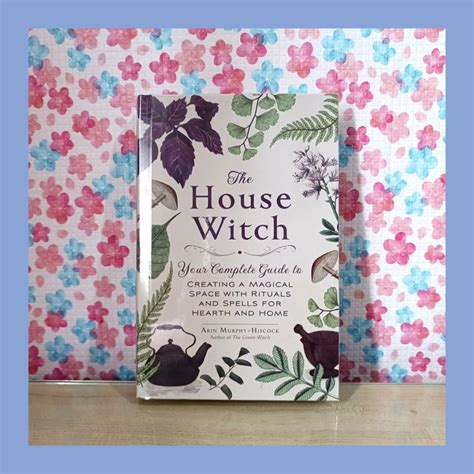 HB The House Witch By Arin Murphy Hiscock Hobbies Toys Books