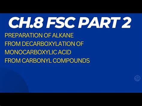 Decarboxylation Of Carboxylic Acid For Alkane Preparation Wolf Kishner