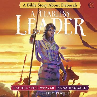 A Fearless Leader A Bible Story Of Deborah Connywithay