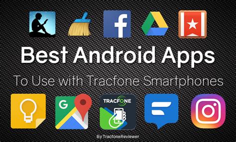 Tracfonereviewer Best Apps For Tracfone Android Users 2024