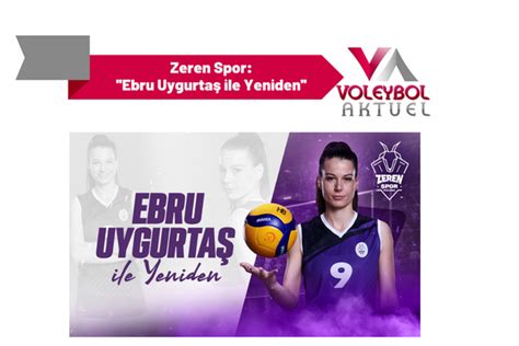 Zeren Spor Ebru Uygurtaş ile Yeniden Voleybol Aktuel