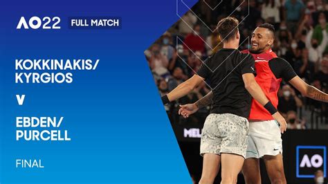 Kokkinakis Kyrgios V Ebden Purcell Full Match Australian Open