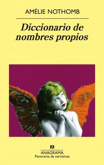 Diccionario de nombres propios Nothomb Amélie 978 84 339 7023 7