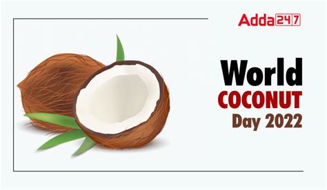 World Coconut Day Theme Importance History