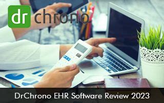 Drchrono Ehr Software Review Accounting Medical Billing Company