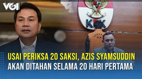 Video Azis Syamsuddin Ditahan Atas Keterangan 20 Orang Saksi