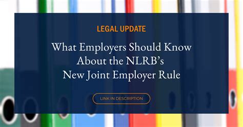 What Employers Should Know About The Nlrbs New Joint Employer Rule