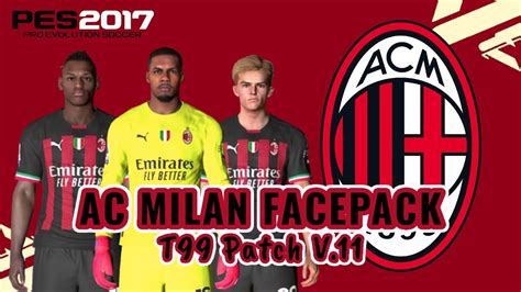 AC MILAN FACEPACK PES 2017 YouTube