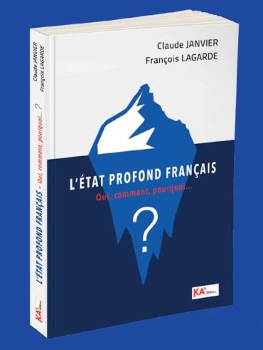 LÉtat profond français Qui comment pourquoi un nouveau livre co