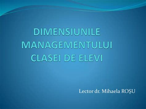 Managementul Clasei C Ppt