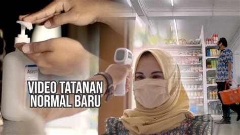 VIDEO SIMULASI TATANAN NORMAL BARU YouTube