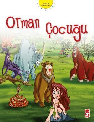 Orman Ocu U D Nya Masallar Okul Ncesi Tima Ocuk Rudyard Kipling