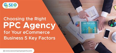 Choosing The Right Ppc Agency For Your Ecommerce Business