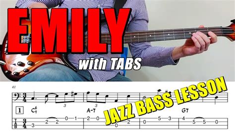 Emily By Johnny Green 🎹 Bass Guitar Lesson 🎸 Walking Jazz Standards 34 🎵 Youtube