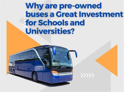 pre owned buses  great investment  schools  universities