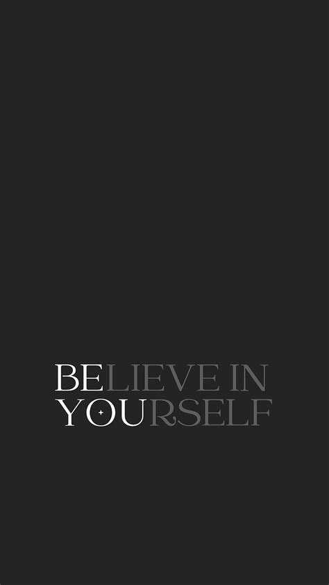 Top more than 54 believe in yourself wallpaper latest - in.cdgdbentre