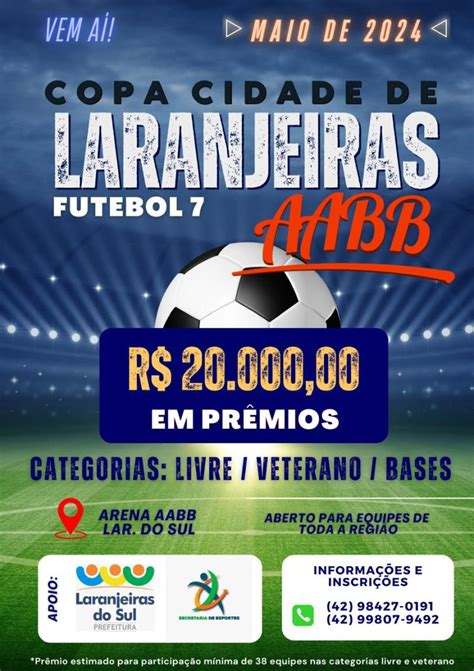 Inscri Es Abertas Para A Copa Cidade Laranjeiras Aabb De Futebol Sete