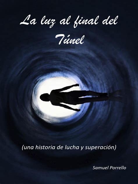 La Luz Al Final Del Túnel Pdf