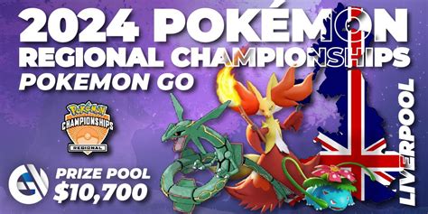 2024 Pokémon Liverpool Regional Championships Pokemon Go 🎮 Pokemon