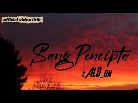 ALDon Sang Pencipta Video Lirik Lagu Pop Religi 2023 Musik