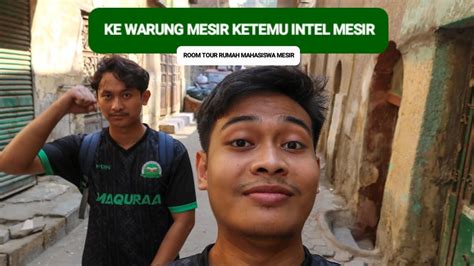 Vlog Lika Liku Kehidupan Mahasiswa Al Azhar Mesir Youtube