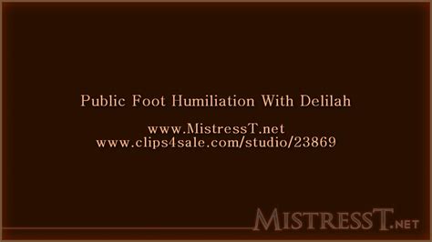 Bossy Delilah Mistresst Public Foot Humiliation With Delilah Camhub Cc