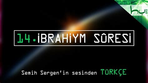 14 İbrahiym Sûresi Kurân ı Kerîm Çözümü Ahmed Hulusi ERA Observer