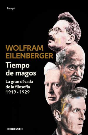 Tiempo De Magos La Gran D Cada De La Filosof A Eilenberger