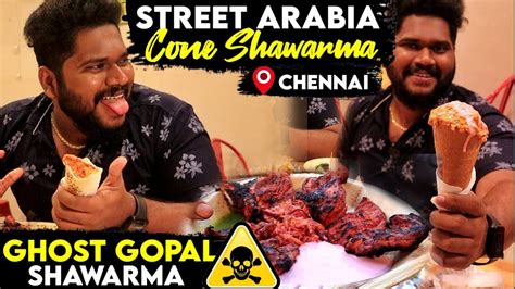 Ghost Gopal Shawarma And Pushpa Cone Shawarma Street Arabia Youtube