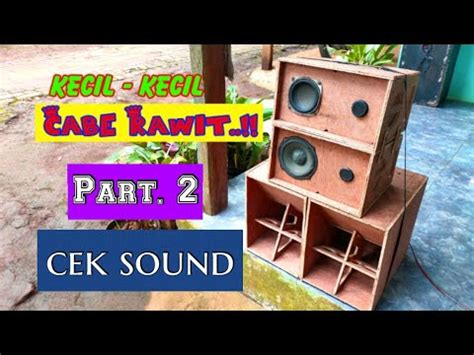 Part 2 Cek Sound Miniatur Sound System YouTube