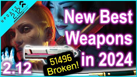 Cyberpunk New Best Weapons The Best Guns Best Melee