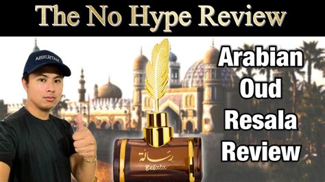 ARABIAN OUD RESALA REVIEW THE HONEST NO HYPE FRAGRANCE REVIEW YouTube