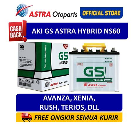 Jual Gs Astra Hybrid Ns Aki Mobil Avanza Xenia Rush Terios Gran