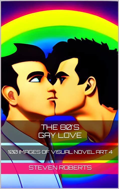 The S Gay Love Images Of Visual Novel Art EBook Roberts Steven Amazon In Kindle