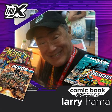 Larry Hama | FanX Salt Lake Pop Culture & Comic Convention