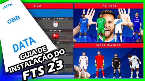 Como Baixar e INSTALAR o FTS 23 Atualizado Brasileirão e Europeu e Liga