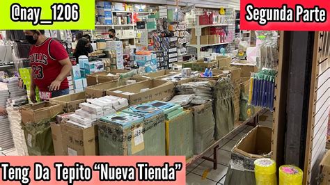 Teng Da TEPITO Nueva TIENDA ahora más GRANDE Aquí surten otras