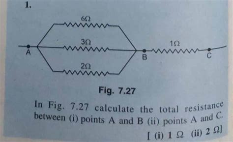 1 Fig 727 In Fig 727 Calculate The Total Resistance Between I Poin