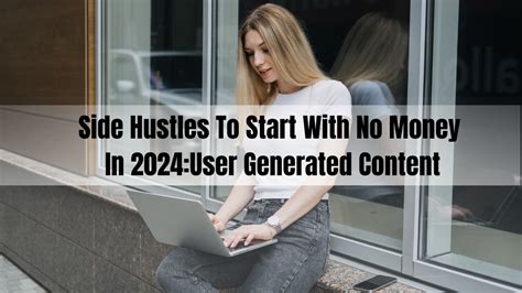 Side Hustles To Start With No Money 2024 Jobs Atlas