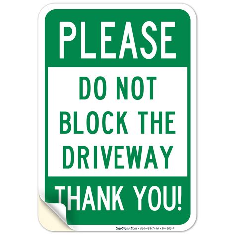 Please Do Not Block Driveway Sign 10x7 Vinyl Sticker