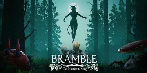 Bramble The Mountain King La Cantina Degli Incubi